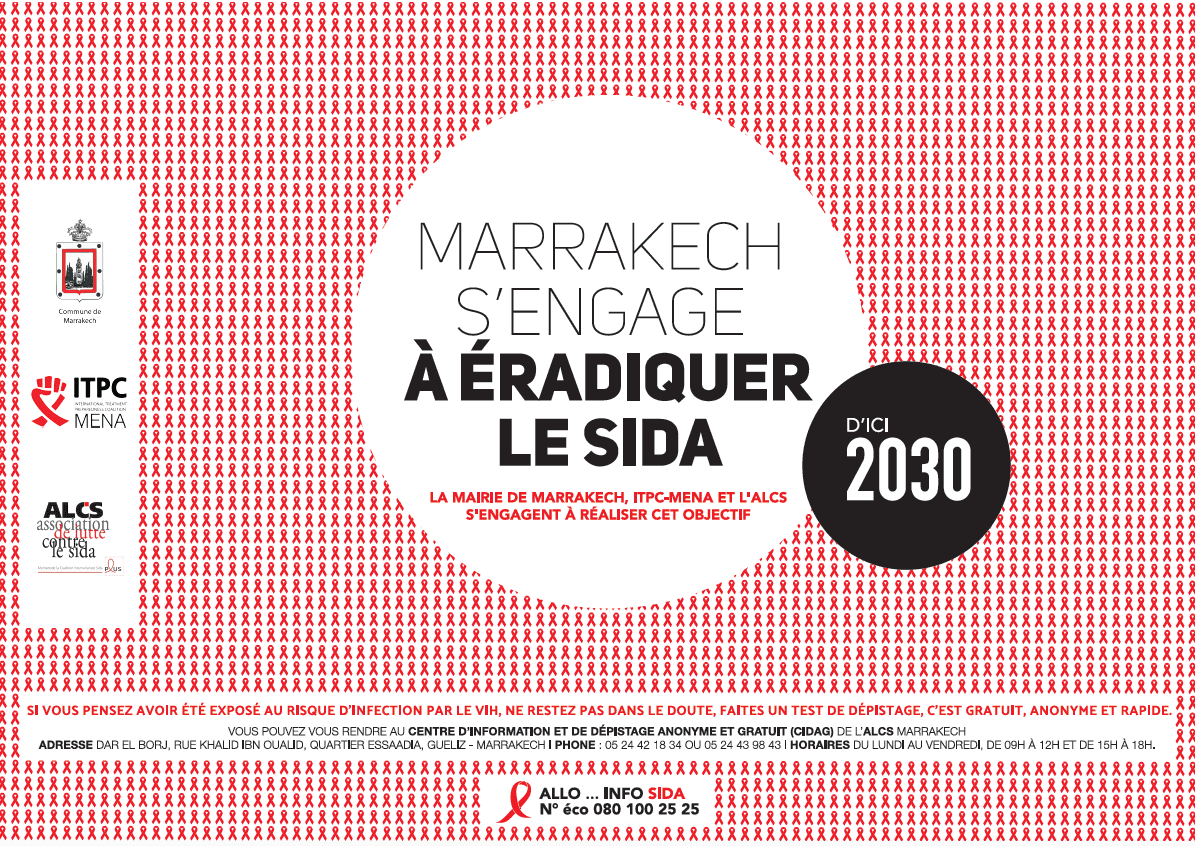 LA VILLE DE MARRAKECH, ITPC-MENA, L’ALCS S’ENGAGENT À ERADIQUER LE SIDA D’ICI 2030 !