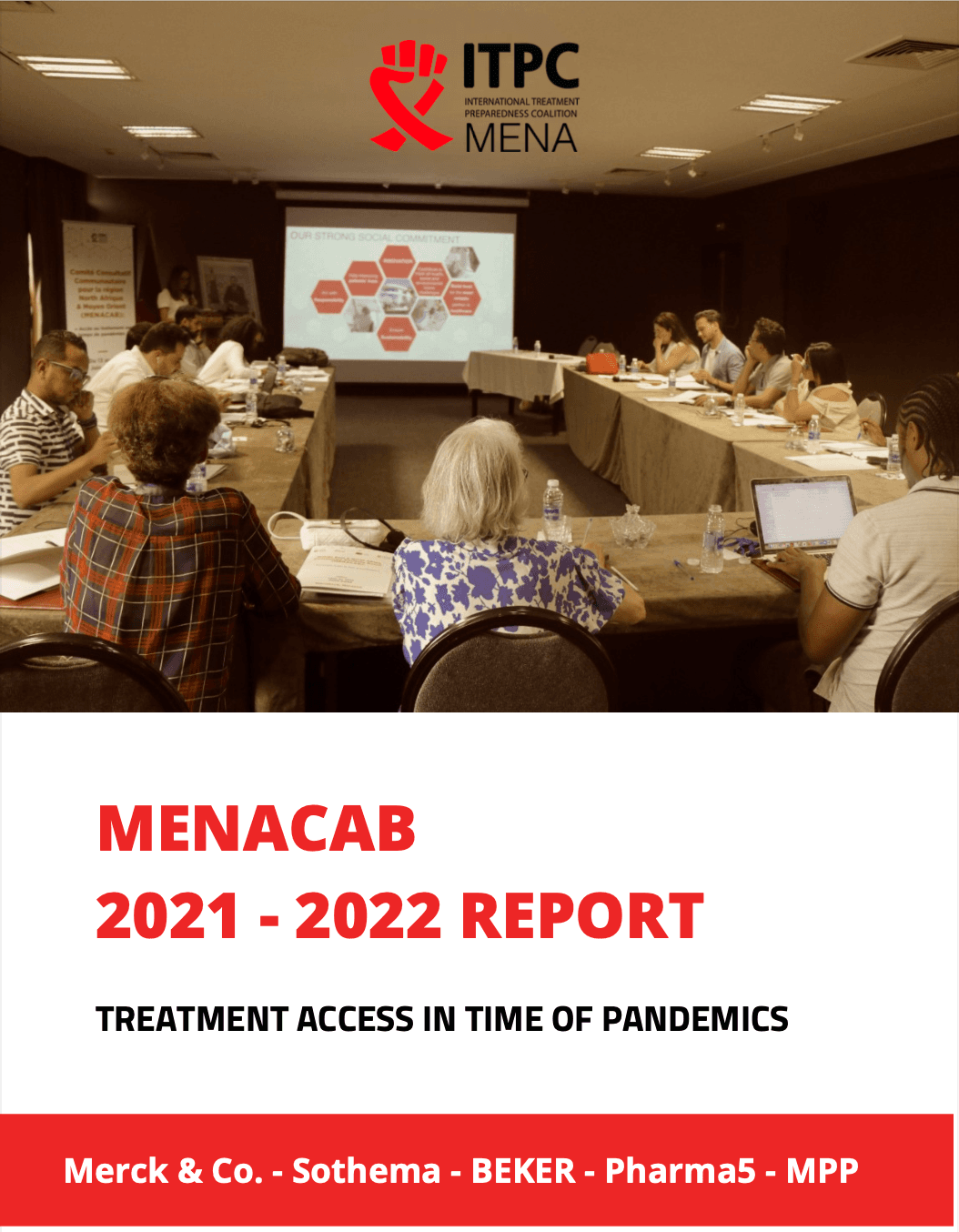 MENACAB 2021 – 2022 REPORT : TREATMENT ACCESS IN TIME OF PANDEMICS